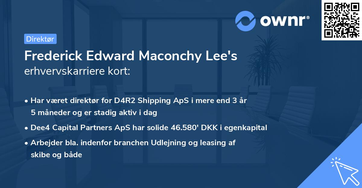Frederick Edward Maconchy Lee's erhvervskarriere kort