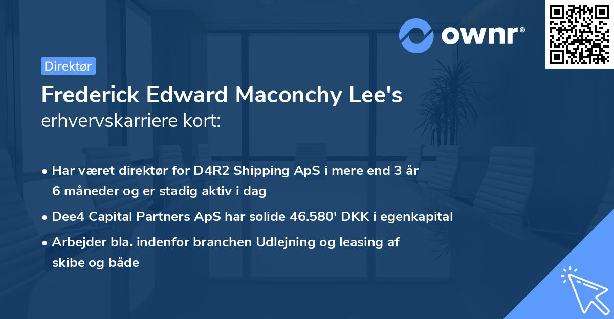 Frederick Edward Maconchy Lee's erhvervskarriere kort