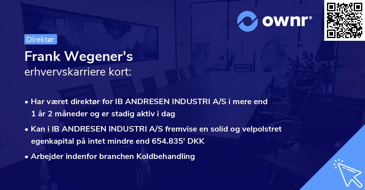 Frank Wegener's erhvervskarriere kort