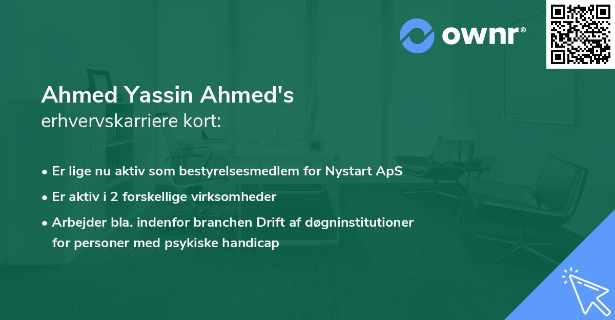 Ahmed Yassin Ahmed's erhvervskarriere kort