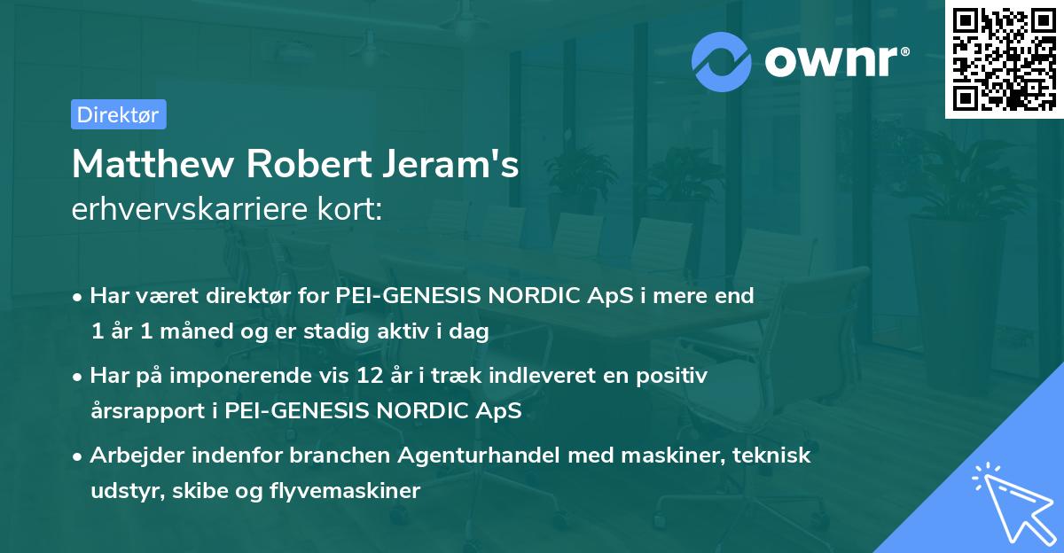 Matthew Robert Jeram's erhvervskarriere kort