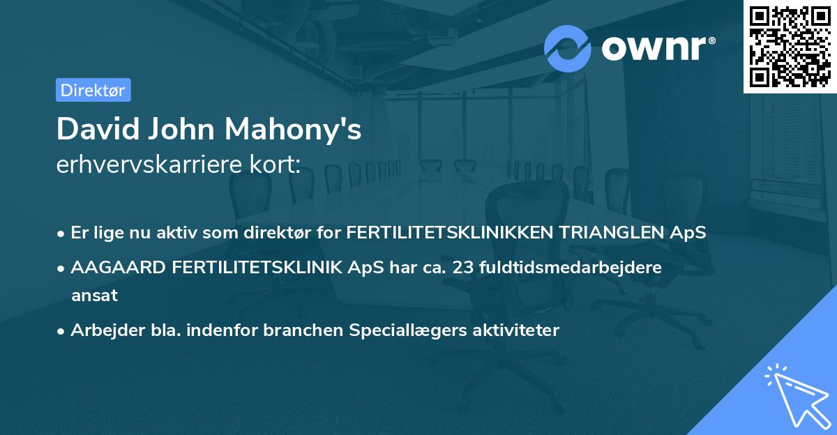 David John Mahony's erhvervskarriere kort