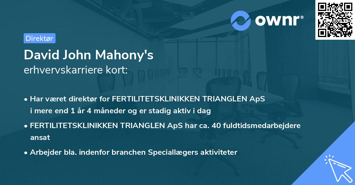 David John Mahony's erhvervskarriere kort