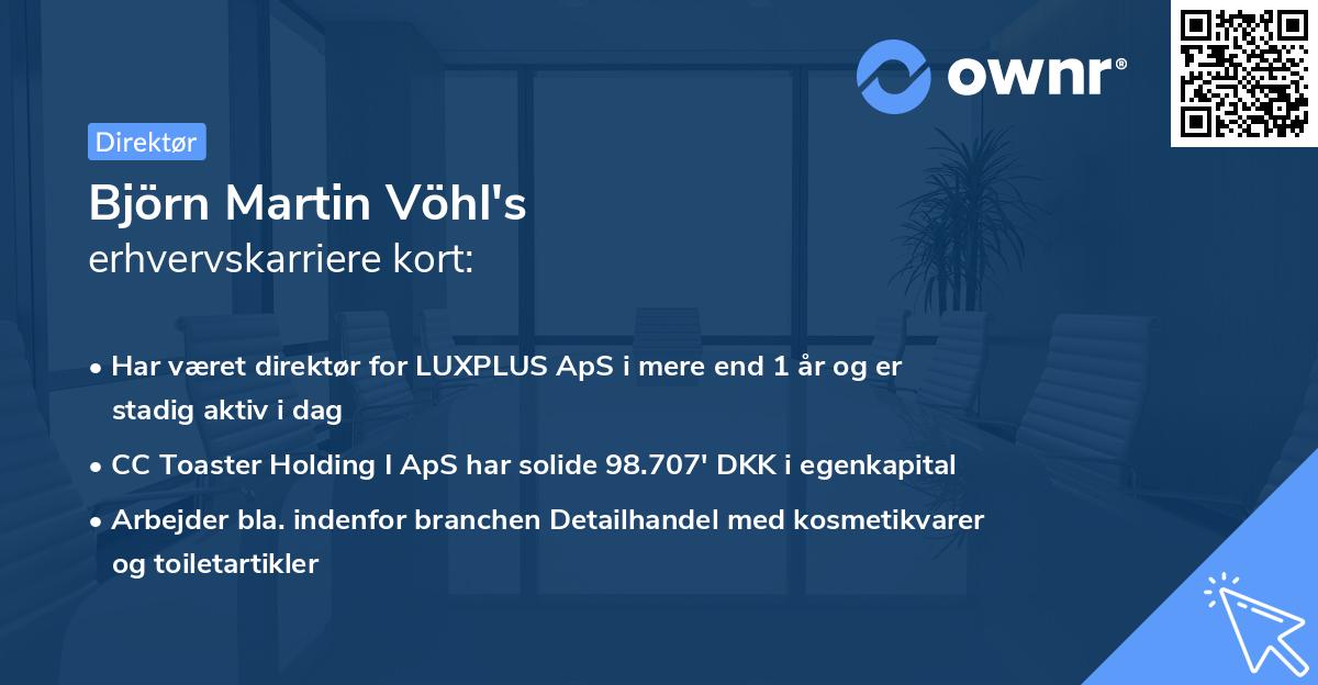 Björn Martin Vöhl's erhvervskarriere kort