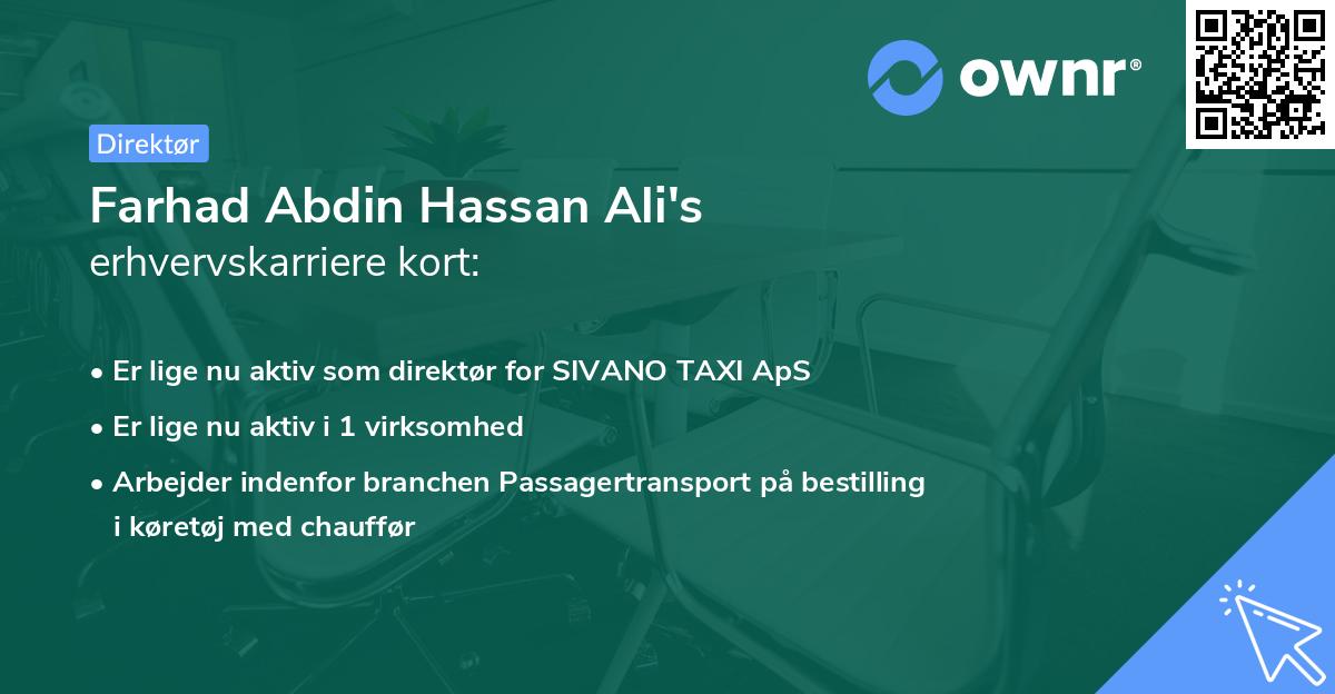 Farhad Abdin Hassan Ali's erhvervskarriere kort