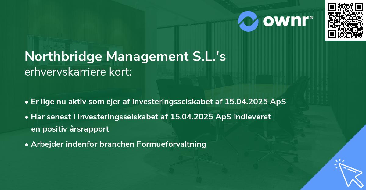Northbridge Management S.L.'s erhvervskarriere kort