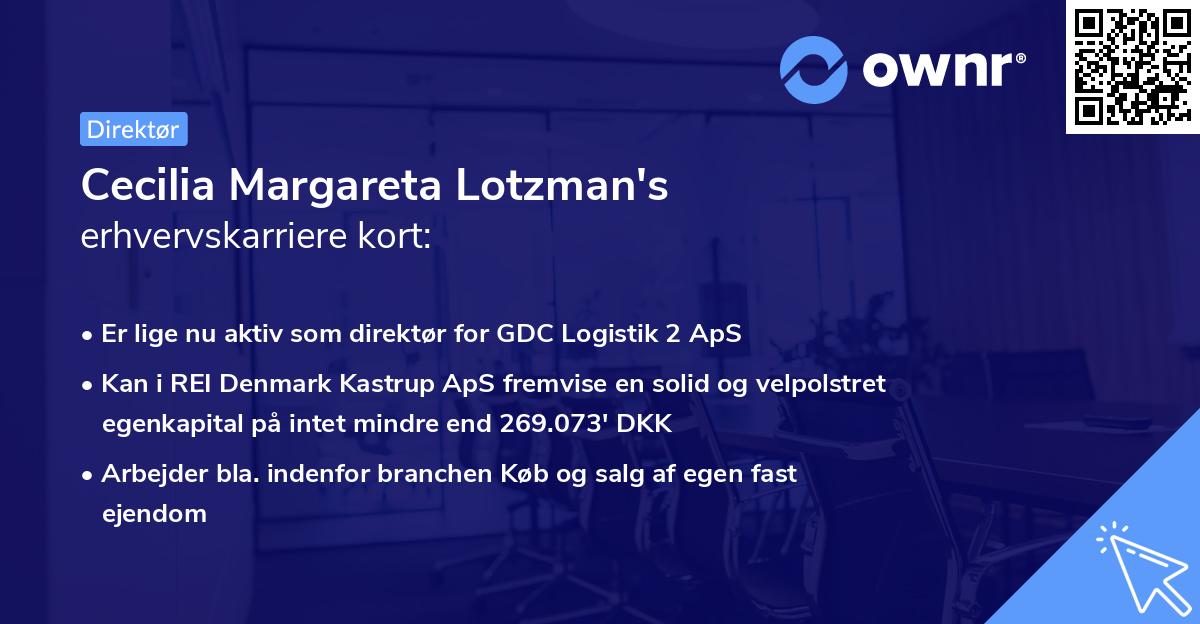 Cecilia Margareta Lotzman's erhvervskarriere kort