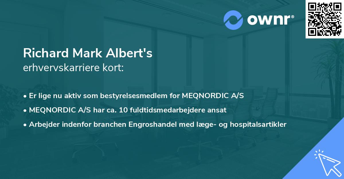 Richard Mark Albert's erhvervskarriere kort