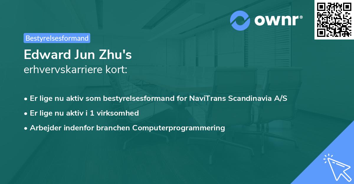 Edward Jun Zhu's erhvervskarriere kort