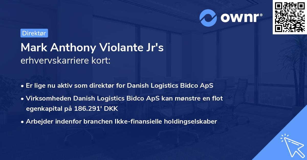 Mark Anthony Violante Jr's erhvervskarriere kort