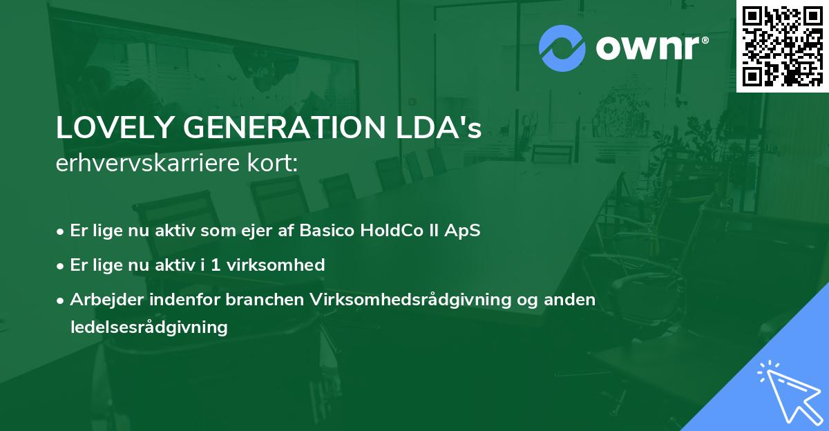 LOVELY GENERATION LDA's erhvervskarriere kort