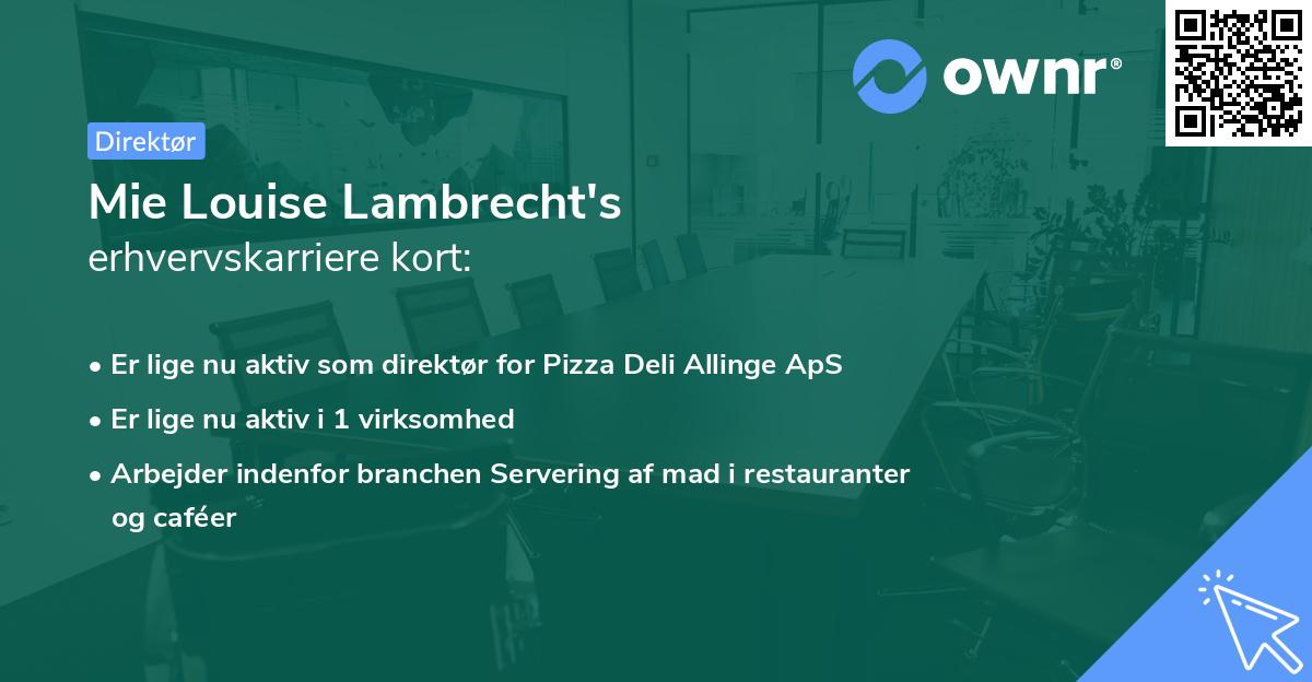 Mie Louise Lambrecht's erhvervskarriere kort