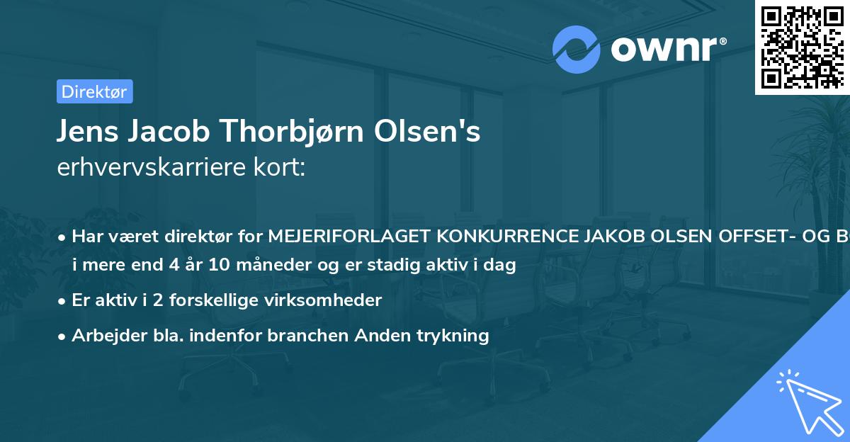 Jens Jacob Thorbjørn Olsen's erhvervskarriere kort