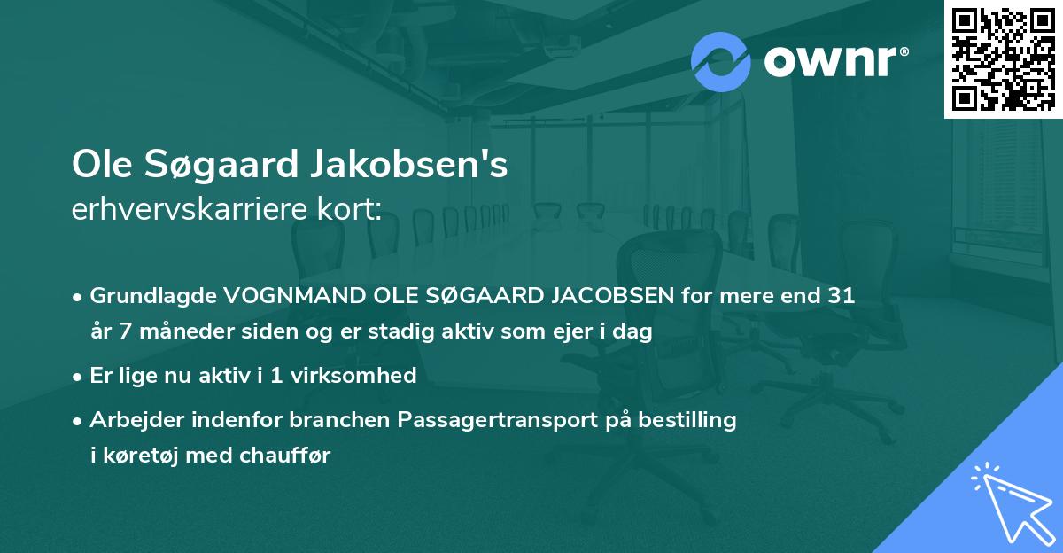 Ole Søgaard Jakobsen's erhvervskarriere kort
