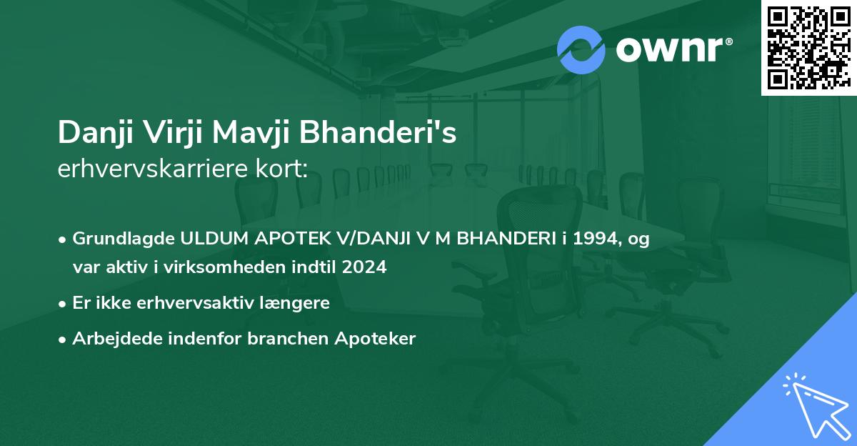 Danji Virji Mavji Bhanderi's erhvervskarriere kort