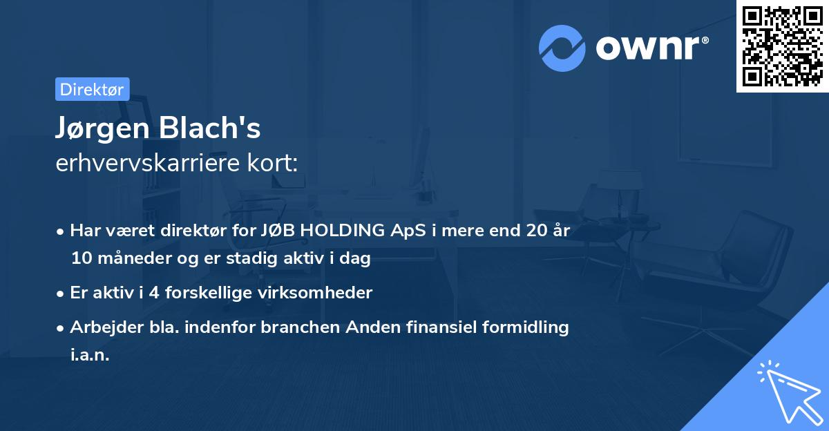 Jørgen Blach's erhvervskarriere kort
