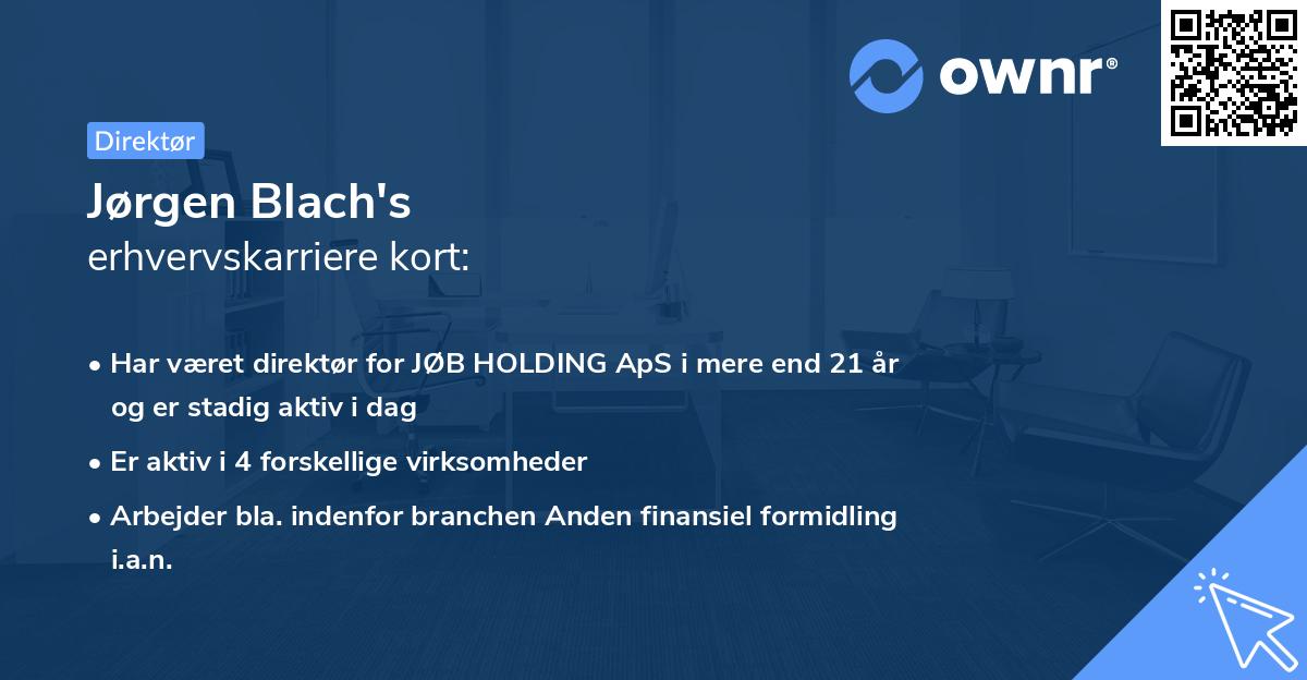 Jørgen Blach's erhvervskarriere kort