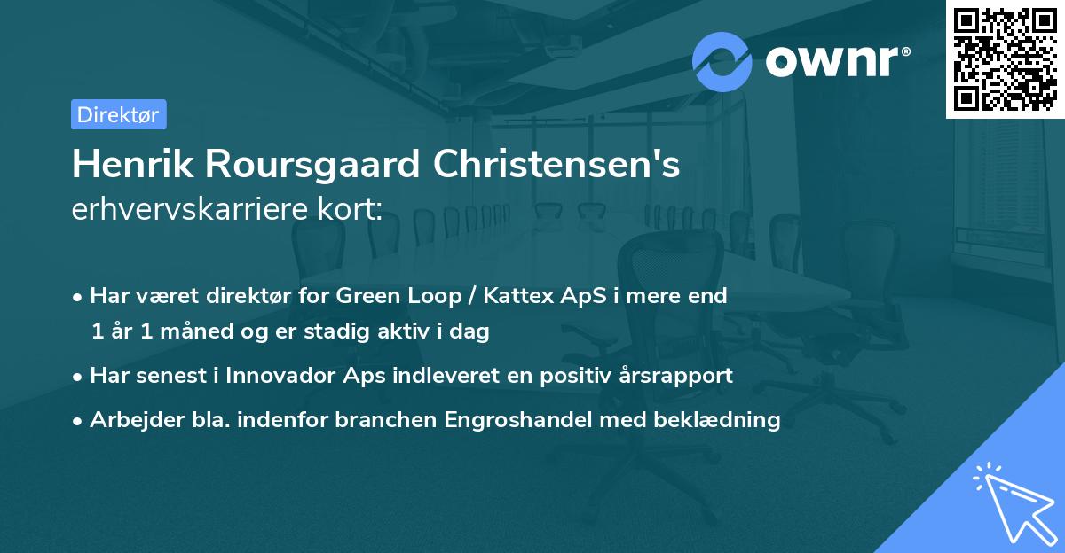 Henrik Roursgaard Christensen's erhvervskarriere kort