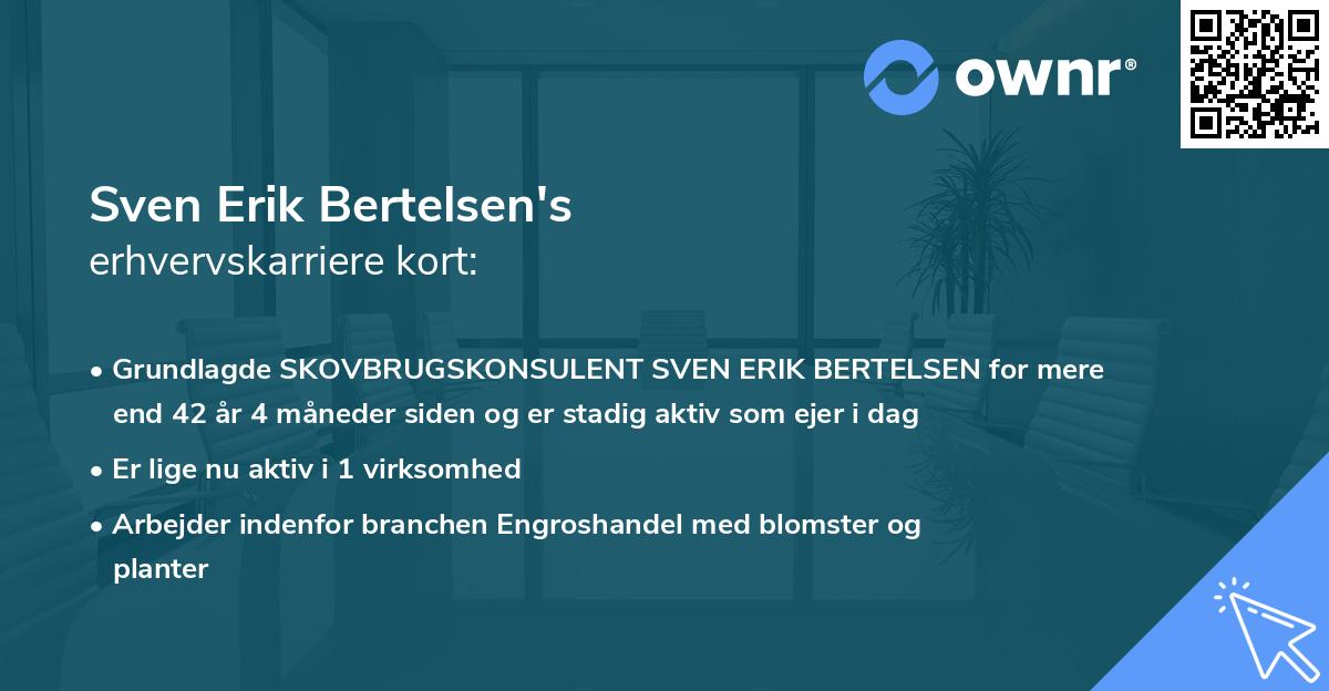 Sven Erik Bertelsen's erhvervskarriere kort