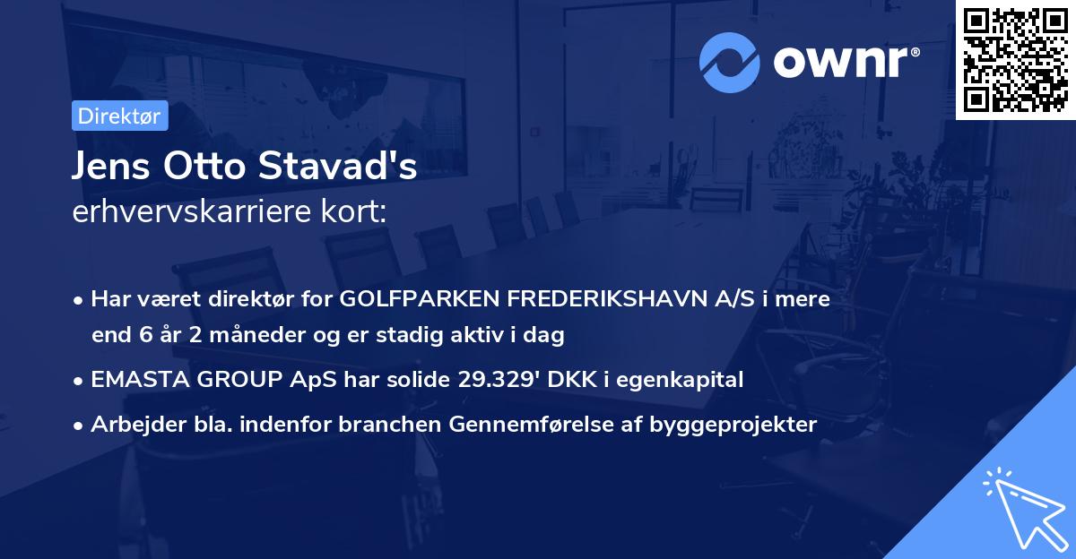 Jens Otto Stavad's erhvervskarriere kort