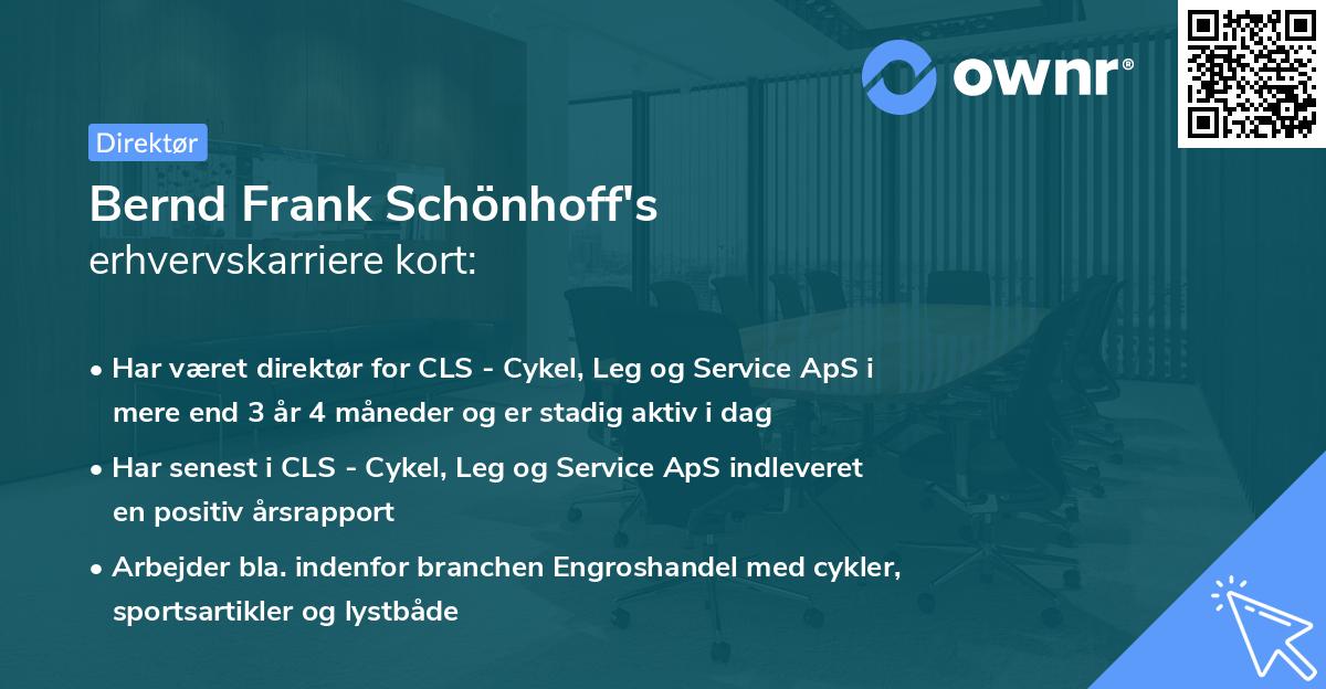 Bernd Frank Schönhoff's erhvervskarriere kort