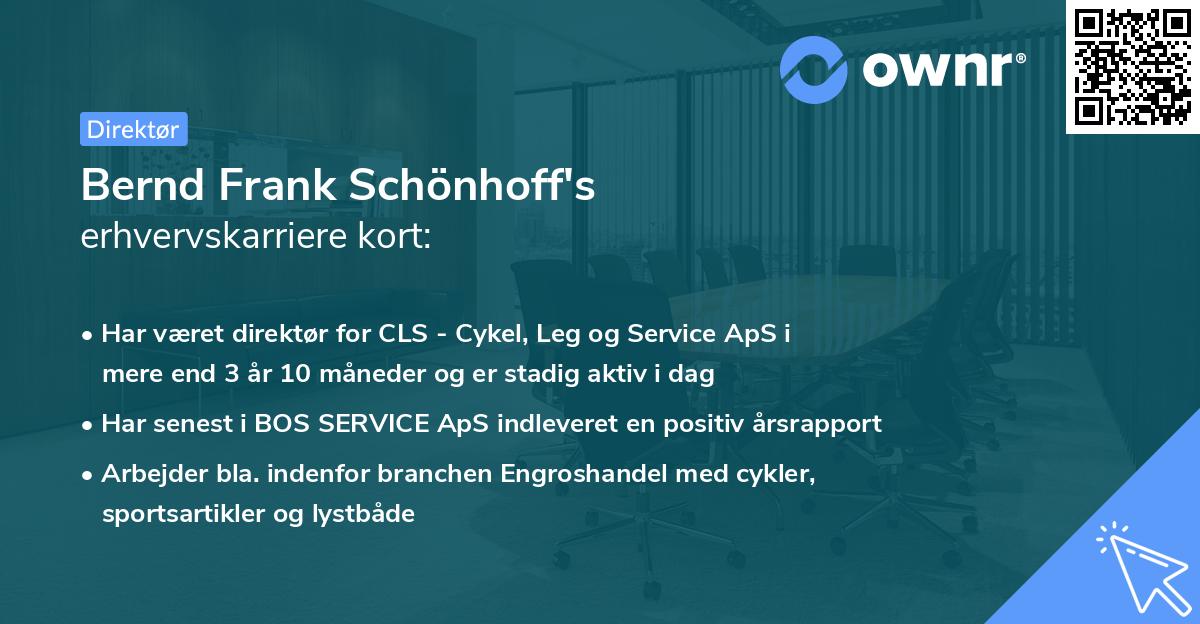 Bernd Frank Schönhoff's erhvervskarriere kort
