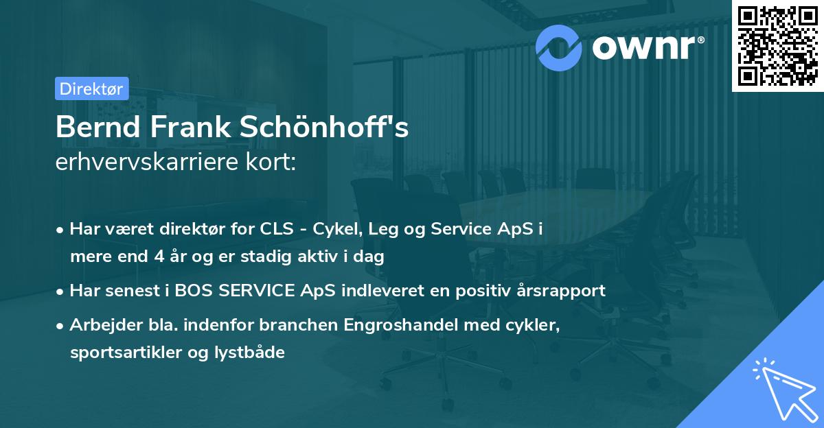 Bernd Frank Schönhoff's erhvervskarriere kort