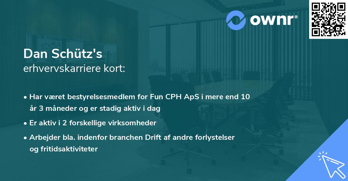 Dan Schütz's erhvervskarriere kort