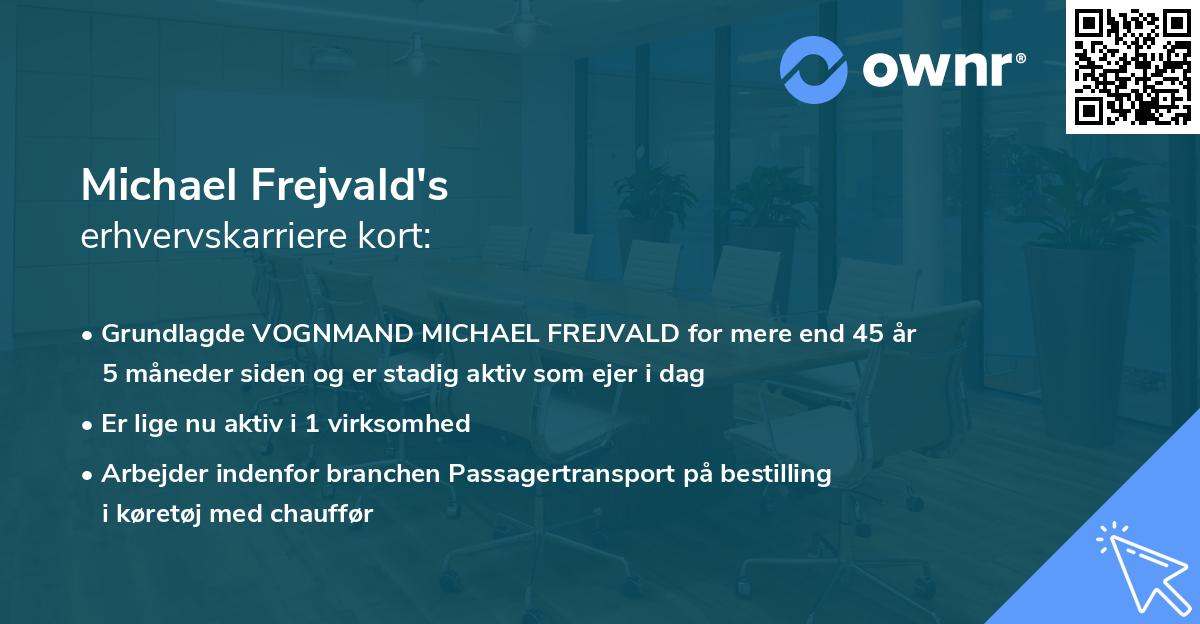 Michael Frejvald's erhvervskarriere kort