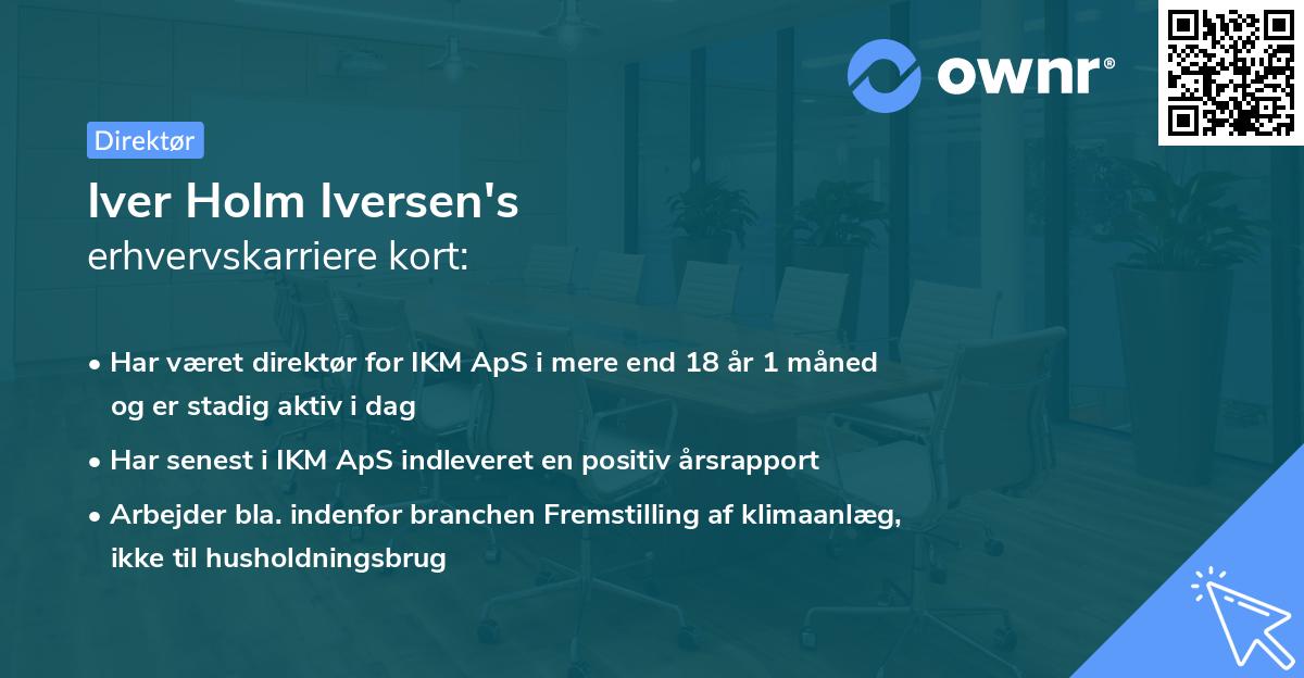 Iver Holm Iversen's erhvervskarriere kort