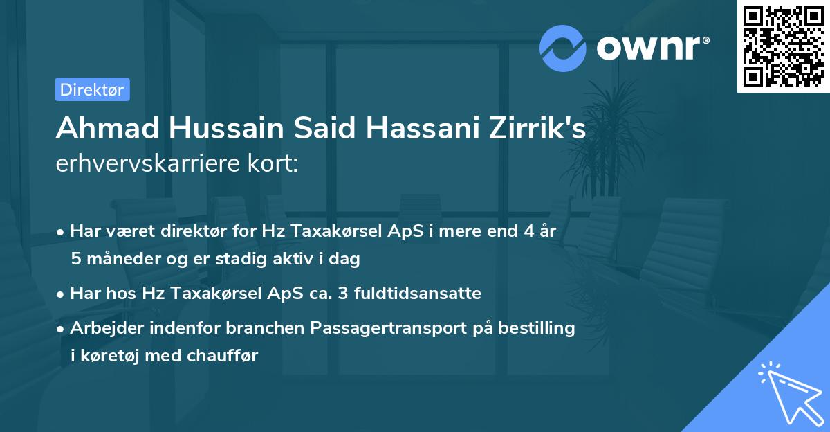 Ahmad Hussain Said Hassani Zirrik's erhvervskarriere kort