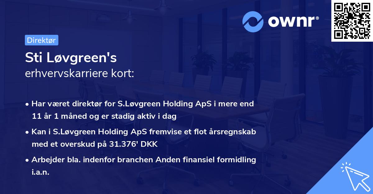 Sti Løvgreen's erhvervskarriere kort