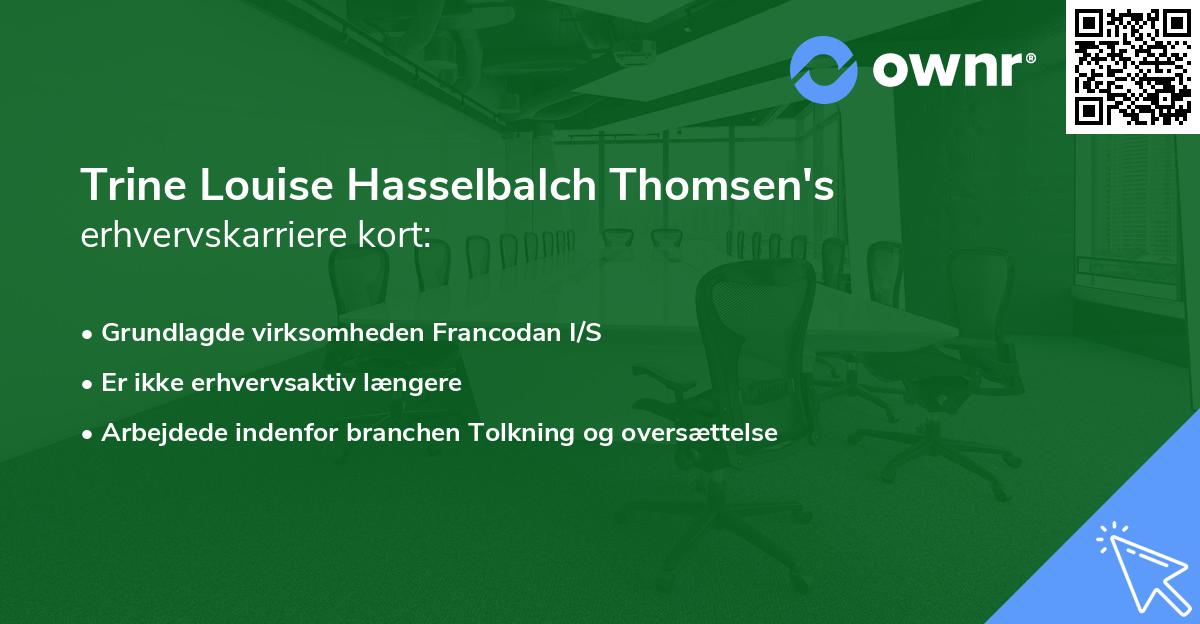 Trine Louise Hasselbalch Thomsen's erhvervskarriere kort