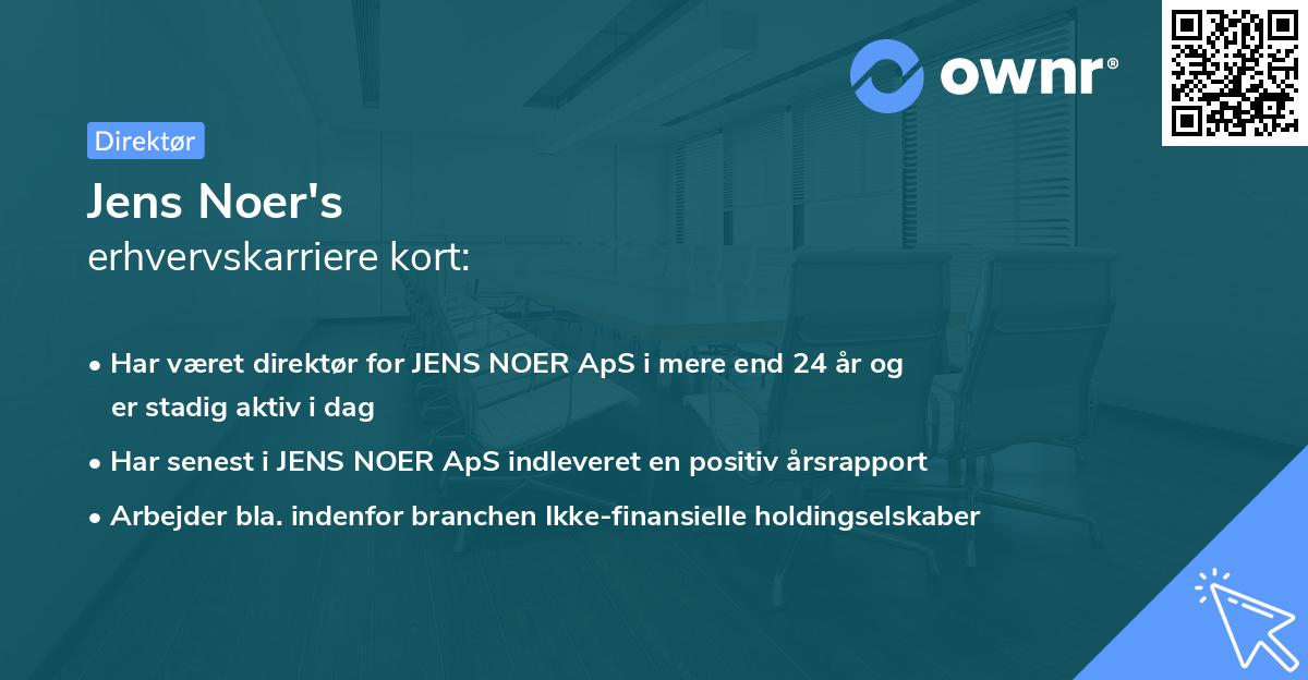 Jens Noer's erhvervskarriere kort