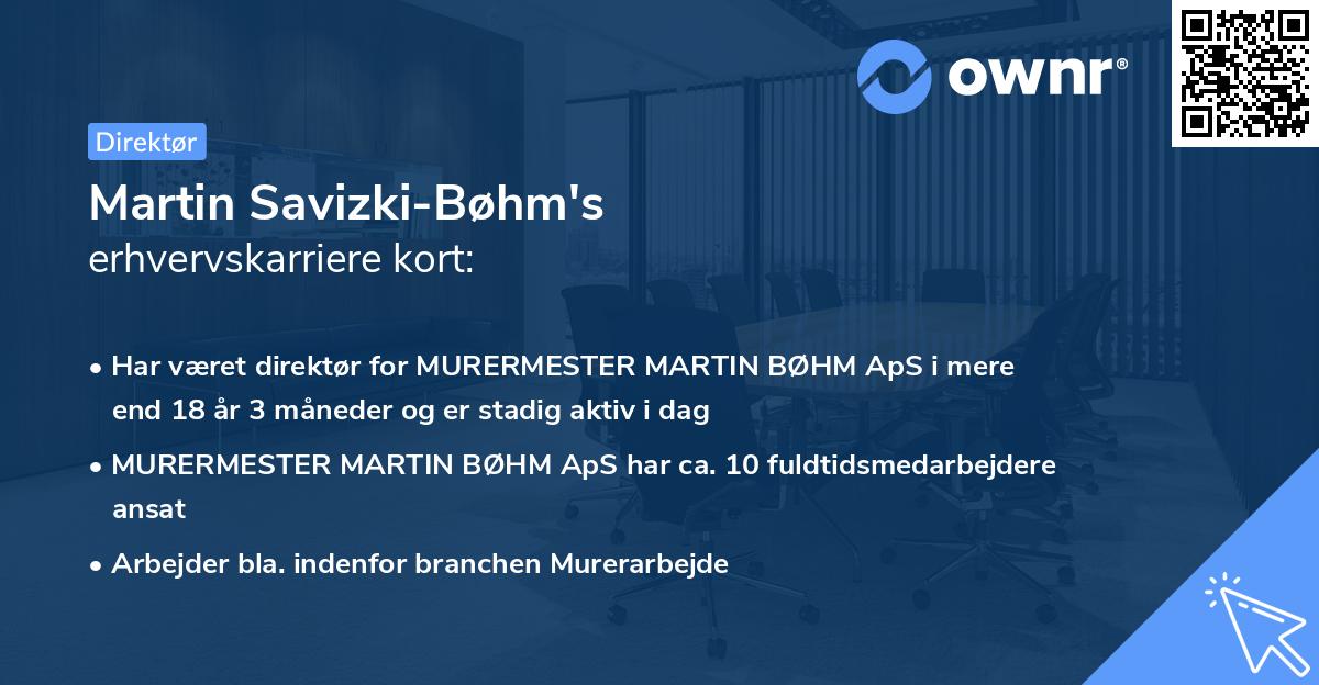 Martin Savizki-Bøhm's erhvervskarriere kort