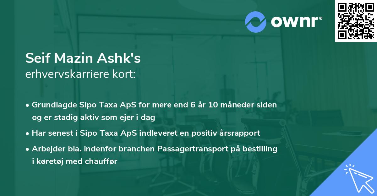 Seif Mazin Ashk's erhvervskarriere kort