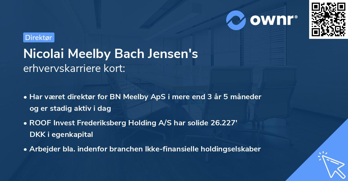Nicolai Meelby Bach Jensen's erhvervskarriere kort