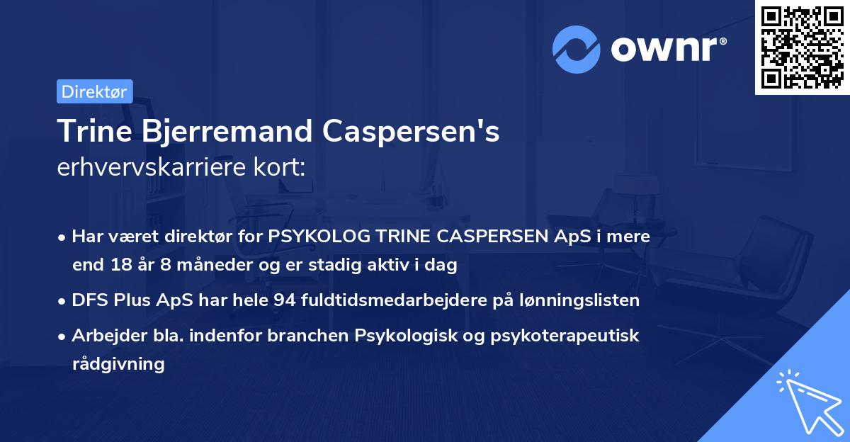 Trine Bjerremand Caspersen's erhvervskarriere kort