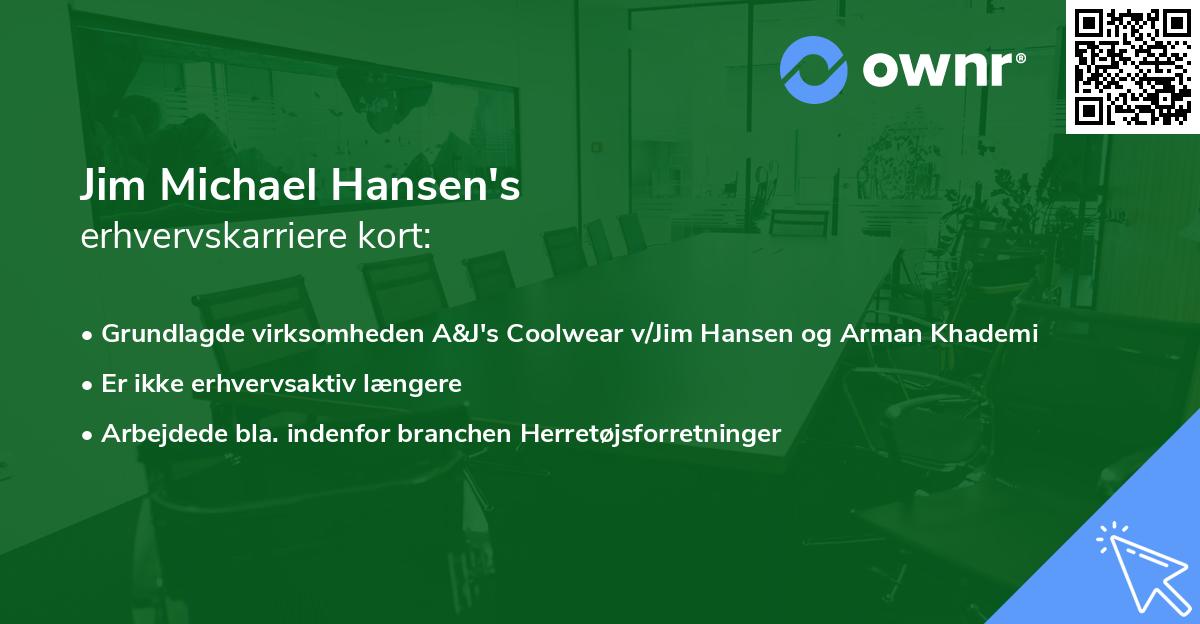 Jim Michael Hansen's erhvervskarriere kort