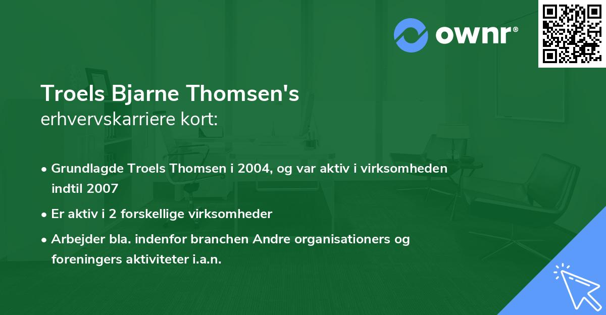 Troels Bjarne Thomsen's erhvervskarriere kort