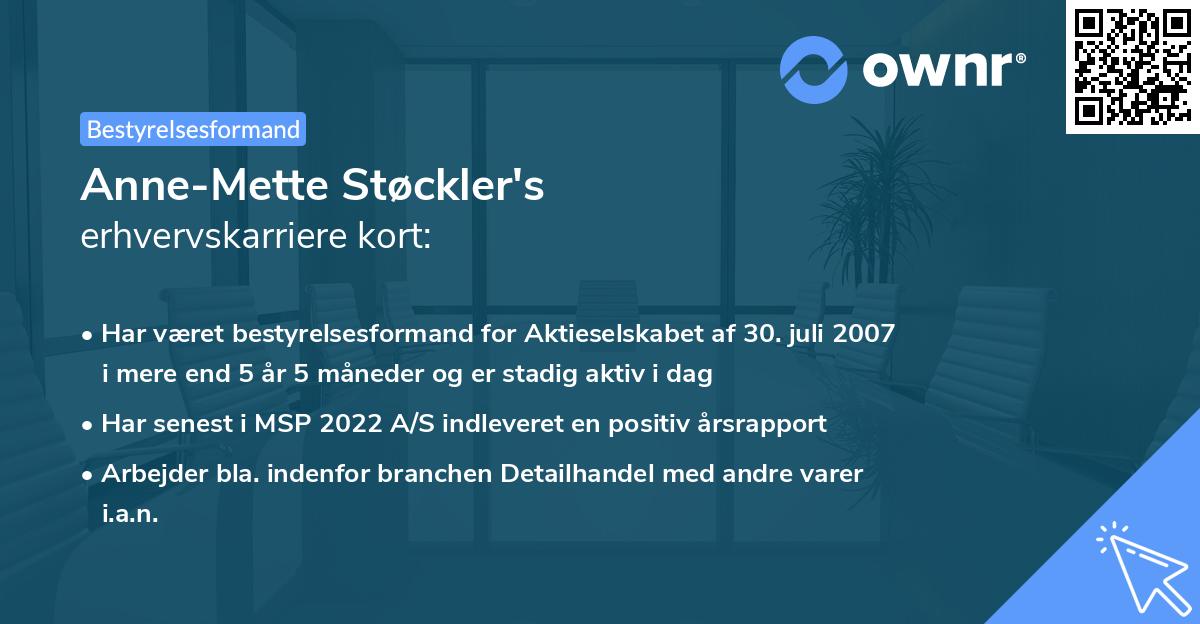 Anne-Mette Støckler's erhvervskarriere kort
