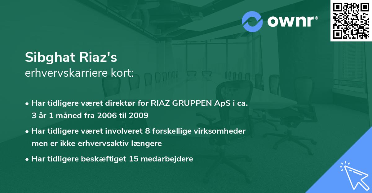 Sibghat Riaz's erhvervskarriere kort