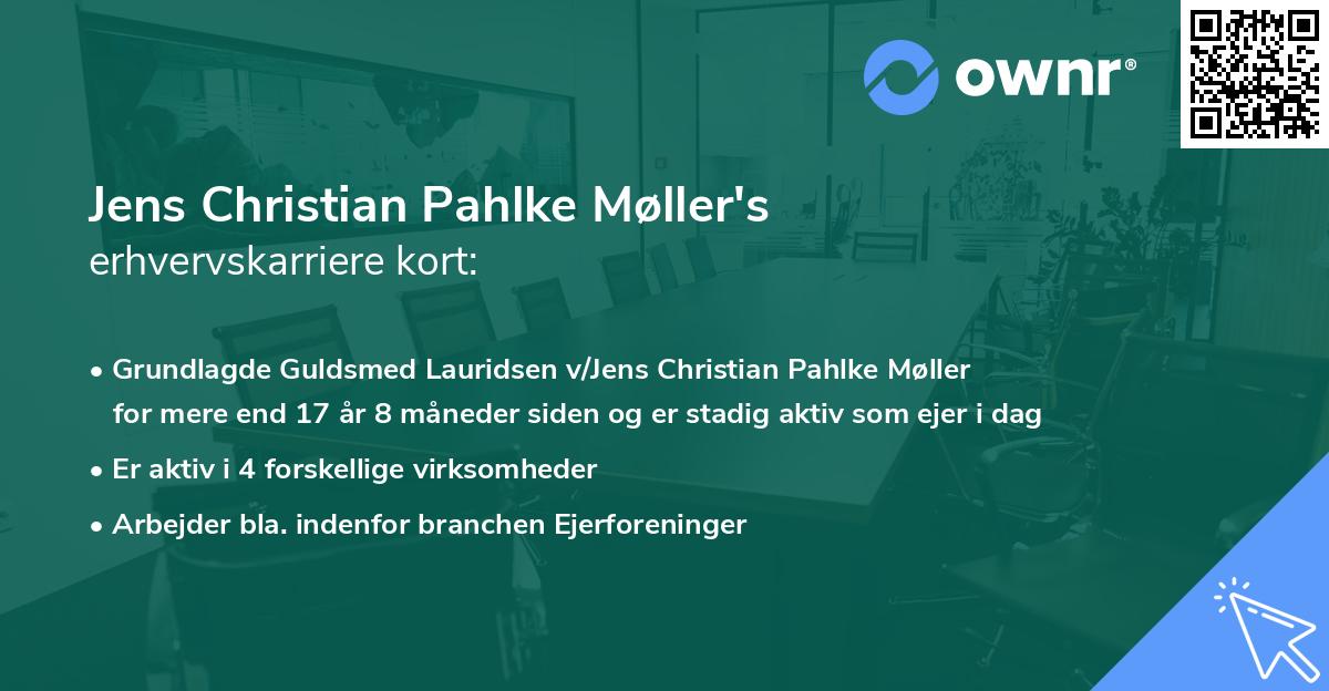 Jens Christian Pahlke Møller's erhvervskarriere kort