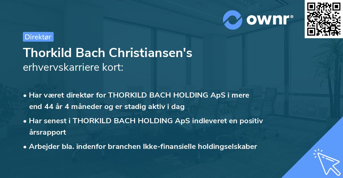 Thorkild Bach Christiansen's erhvervskarriere kort