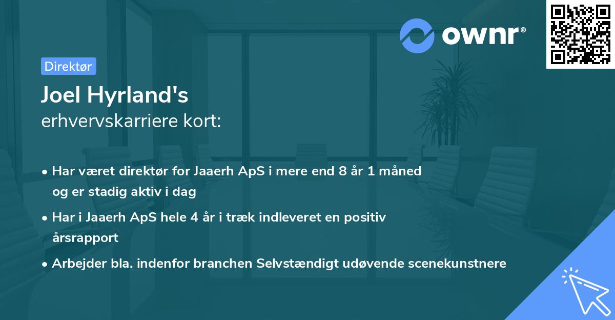 Joel Hyrland's erhvervskarriere kort