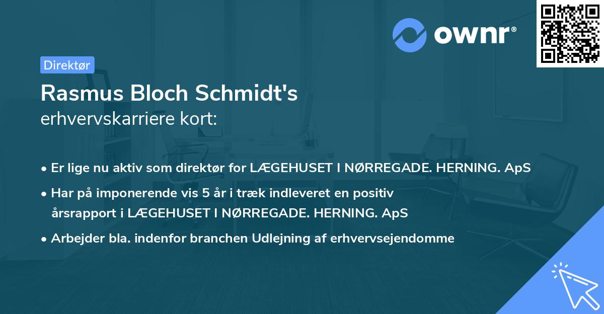 Rasmus Bloch Schmidt's erhvervskarriere kort