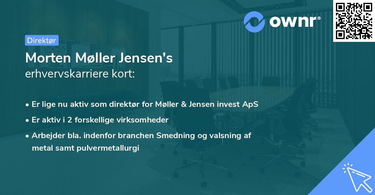 Morten Møller Jensen's erhvervskarriere kort
