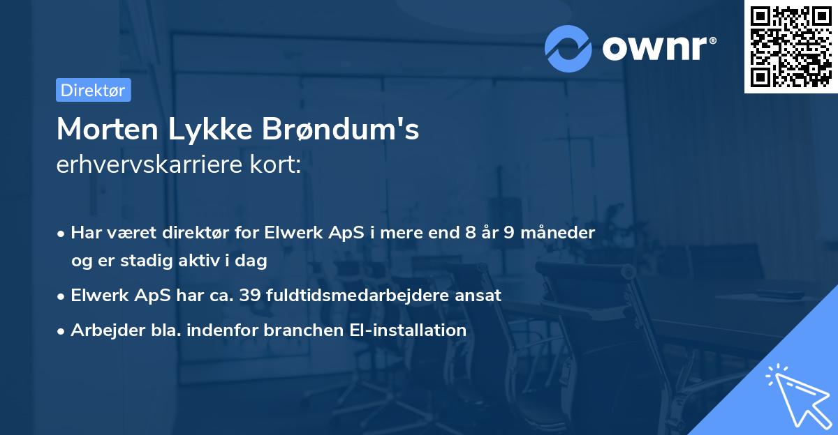 Morten Lykke Brøndum's erhvervskarriere kort