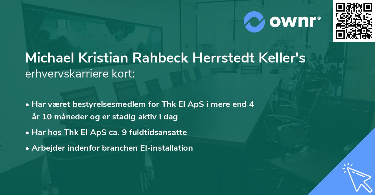 Michael Kristian Rahbeck Herrstedt Keller's erhvervskarriere kort