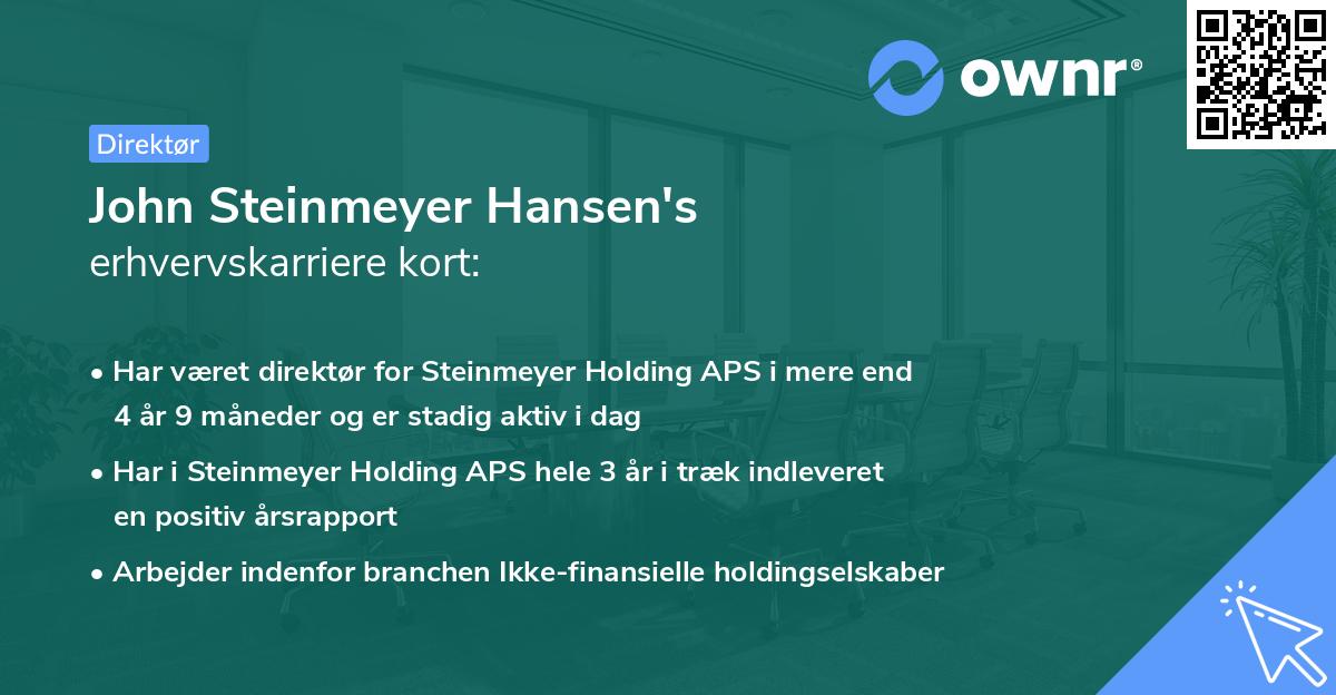 John Steinmeyer Hansen's erhvervskarriere kort